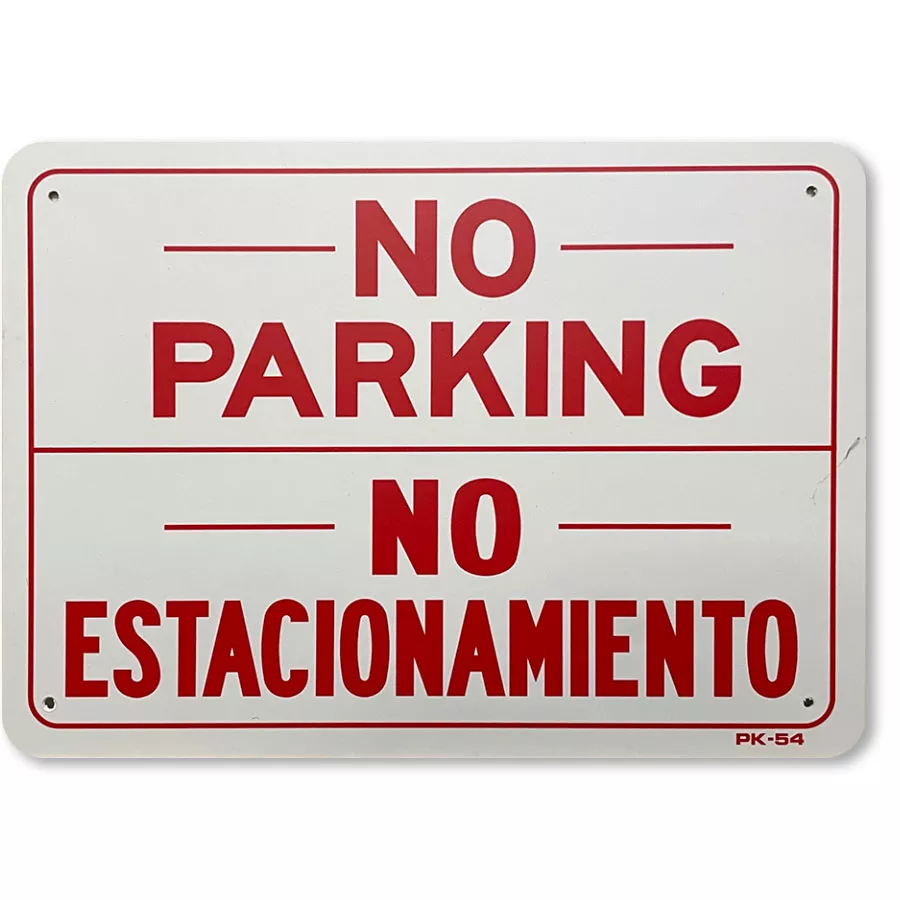 Bilingual No Parking Sign