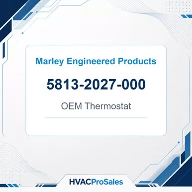 Marley Engineered Products 5813-2027-000 OEM Thermostat